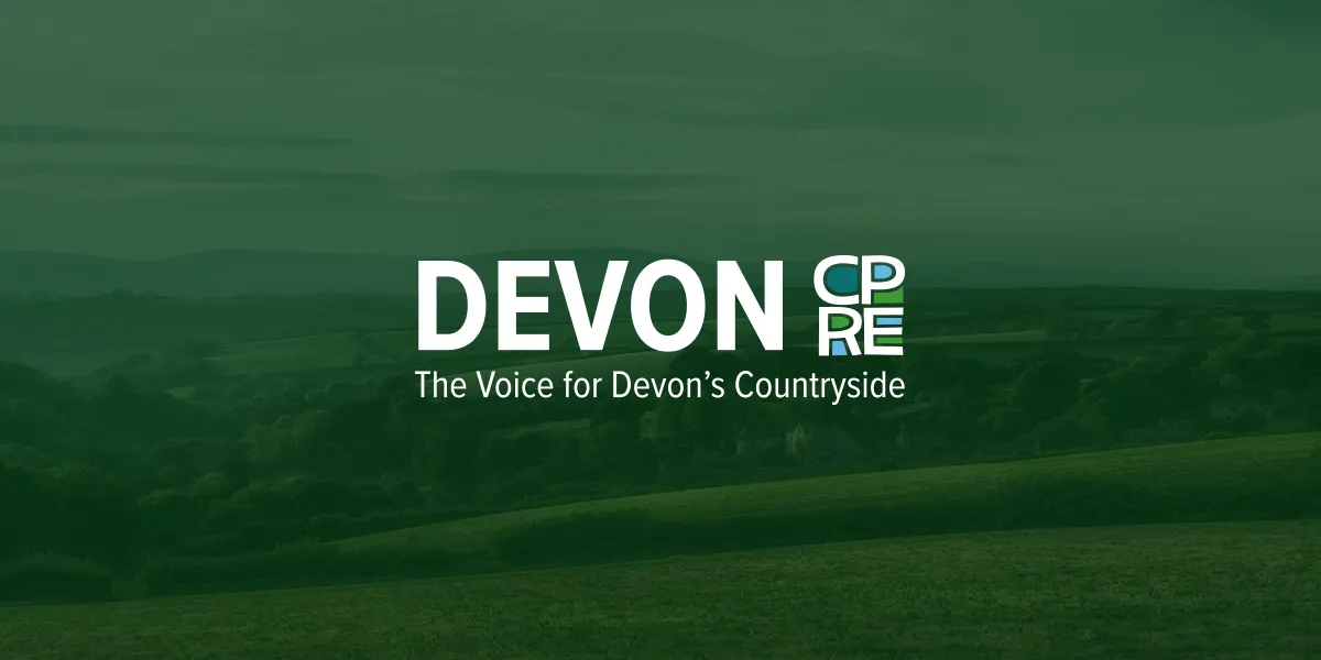 The Campaign to Protect Rural England - CPRE Devon