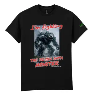 "I'm Fighting the Devon Data Monster" T-Shirt